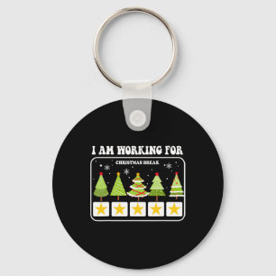 Llavero Estoy Trabajando Para Navidades Romper Árbol De Na