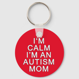 Llavero Estoy tranquila soy una mamá autista