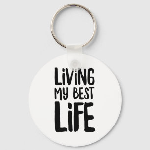 Llavero Estoy viviendo mi mejor vida Camiseta.png