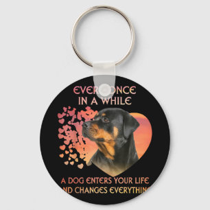 Llavero Every Once In While Dog Enter Your Life Rottweiler