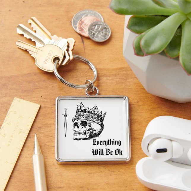 Llavero Everything Will Be OK Keychain (Escritorio )