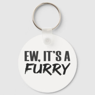 Llavero Ew A Furry LOL Funny Furries Chiste