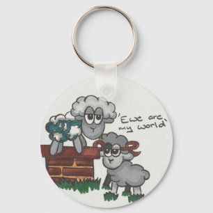 Llavero Ewe Are My World