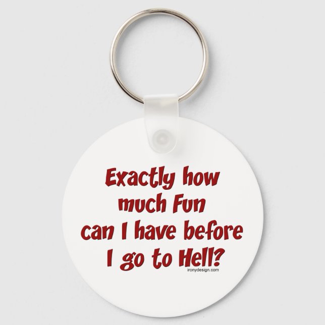 Llavero Exactamente cuánto Divertido Keychain (Anverso)