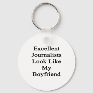 Llavero Excelentes periodistas parecen mi novio