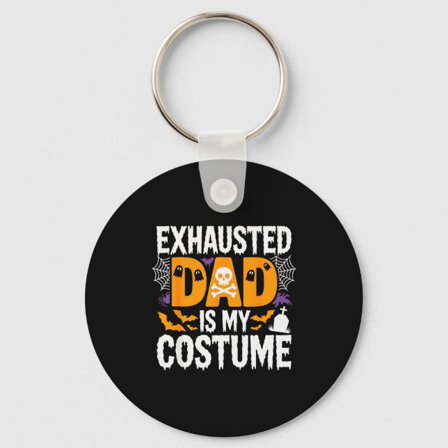 Llavero Exhausted Dad Is My Costume Shirt Men Halloween Co (Anverso)