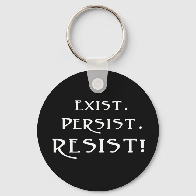 Llavero Existir. Persista. ¡Resistid! (Anverso)
