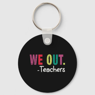 Llavero Expulsamos A Los Maestros Feliz Día De Enseñanza G