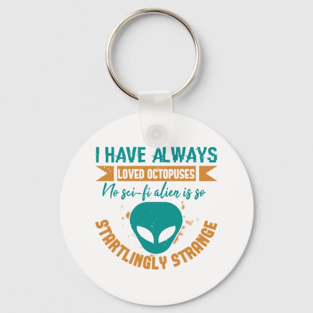 Llavero Extranjeros de OVNI que Siempre He Querido Ningún  (Anverso)