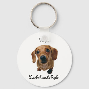 Llavero "Ey… ¡Regla de los Dachshunds! "