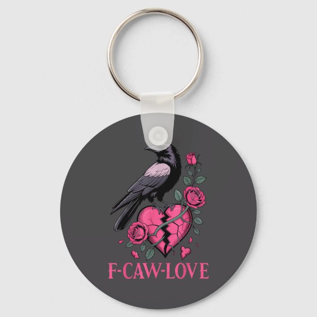 Llavero F Caw F Crow Anti Valentine's Day Dark Gothic Brok (Anverso)