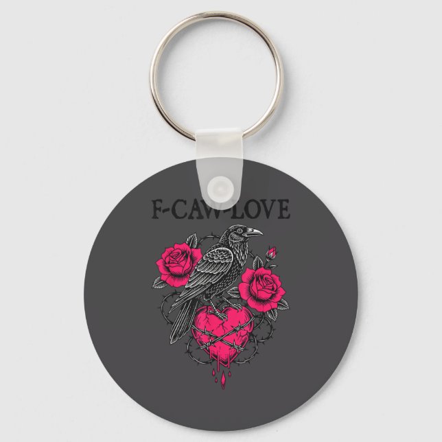 Llavero F Caw F Crow Anti Valentine's Day Dark Gothic Brok (Anverso)