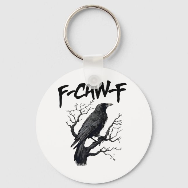 Llavero F Caw F Crow, F-Caw-F Funny Bird Saying Meme (Anverso)