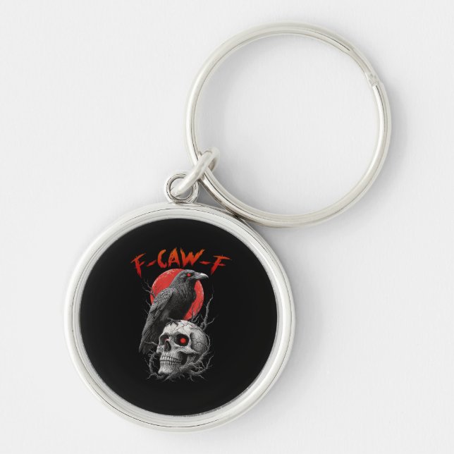 Llavero F-Caw-F Crow Funny F-Caw-F Aesthetic Design (Frente)