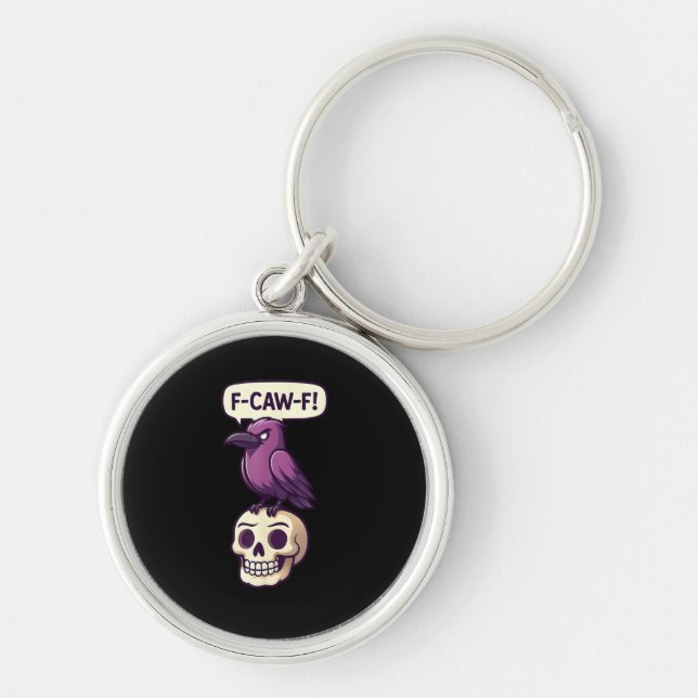 Llavero F-Caw-F Crow Skull Halloween Humor Graphic Design (Frente)