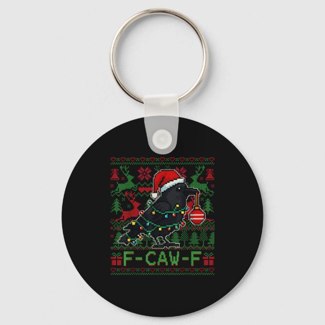 Llavero F-caw-f Funny Black Bird Humor Christmas Ugly Swea (Anverso)