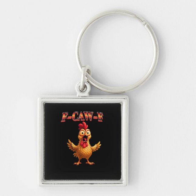 Llavero F-Caw-F Funny Chicken Classic Aesthetic Design (Frente)