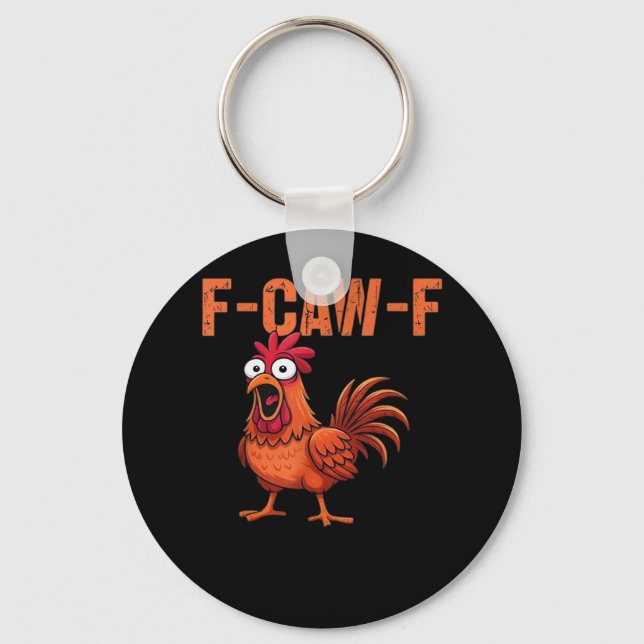 Llavero F Caw F Funny Chicken Classic Trendy Modern Style (Anverso)
