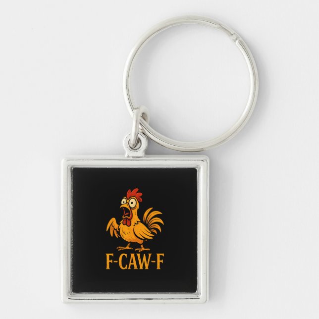 Llavero F-Caw-F Funny Chicken Humor Chicken Meme Chicken L (Frente)