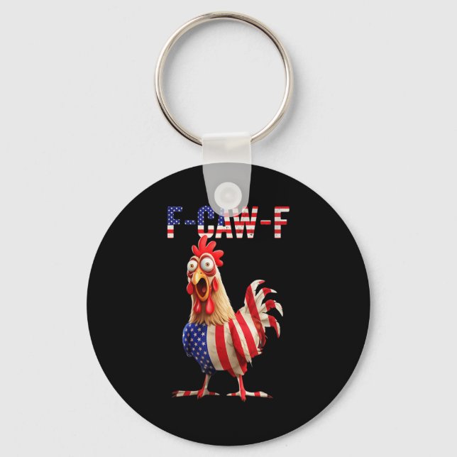 Llavero F-caw-f Funny Chicken Humor Usa Flag Quote Rooster (Anverso)