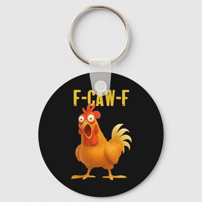 Llavero F Caw F Funny Chicken Meme Trendy Modern Style (Anverso)