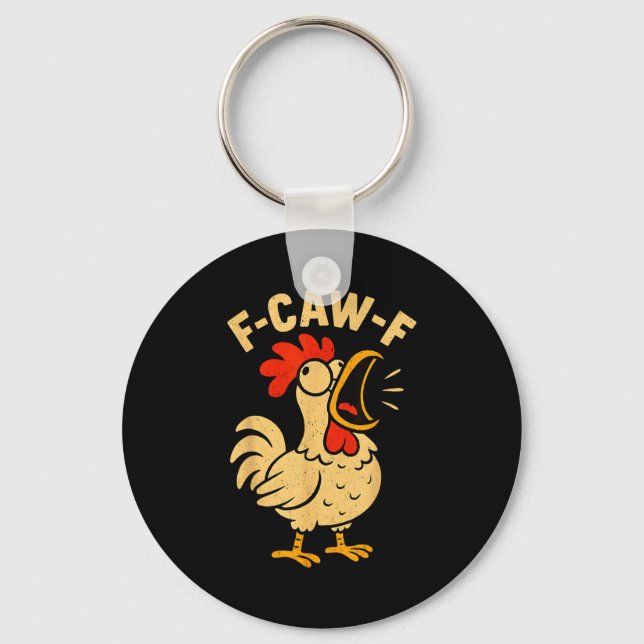 Llavero F Caw F Funny Chicken Rooster Men Women  (Anverso)