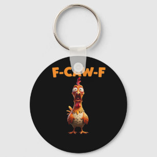 Llavero F-Caw-F Gallo Divertido que Dice Pollo Meme Sarcas
