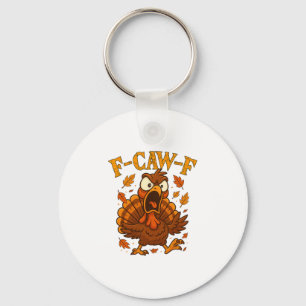 Llavero F-caw-f Humor de pavo divertido F-caw-f Cita Día d