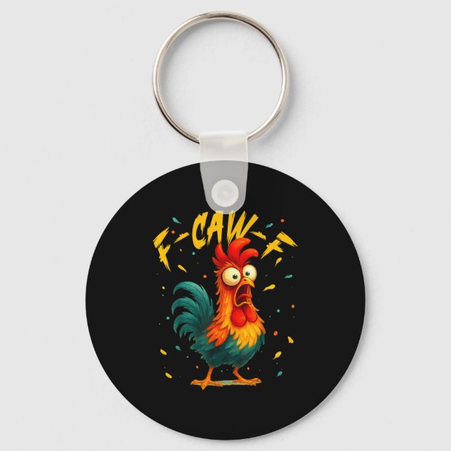 Llavero F Caw F Rooster Funny Bird Chicken Whisperer Fawk  (Anverso)