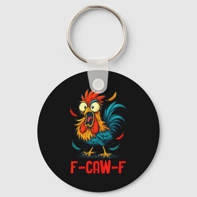 Llavero F-caw-f Rooster Meme Funny Chicken Humor Joke Fcaw (Anverso)