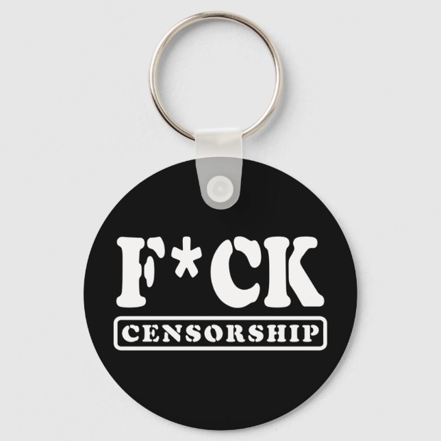 LLAVERO F*CK CENSORSHIP (Anverso)