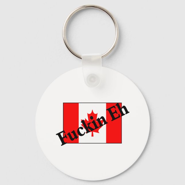 Llavero F*ckin Eh (Bandera Canadiense) (Anverso)