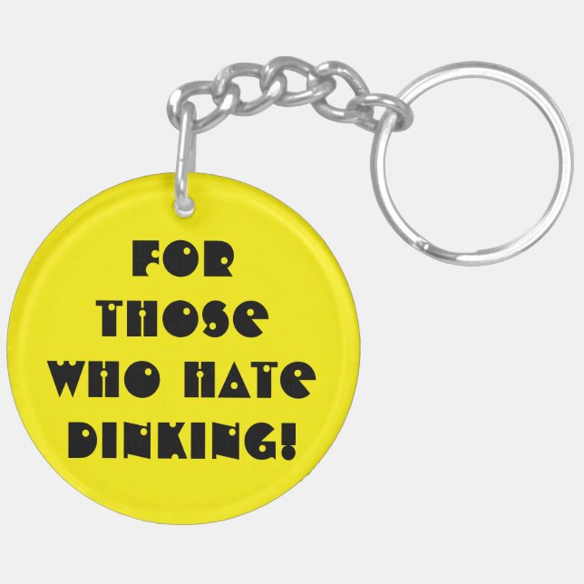 Llavero F.k Dinking! (Atrás Derecha)