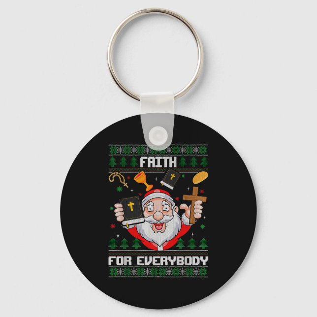 Llavero Faith For Everybody Santa Ugly Christmas Christian (Anverso)