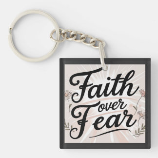 Llavero Faith over Fear keychain