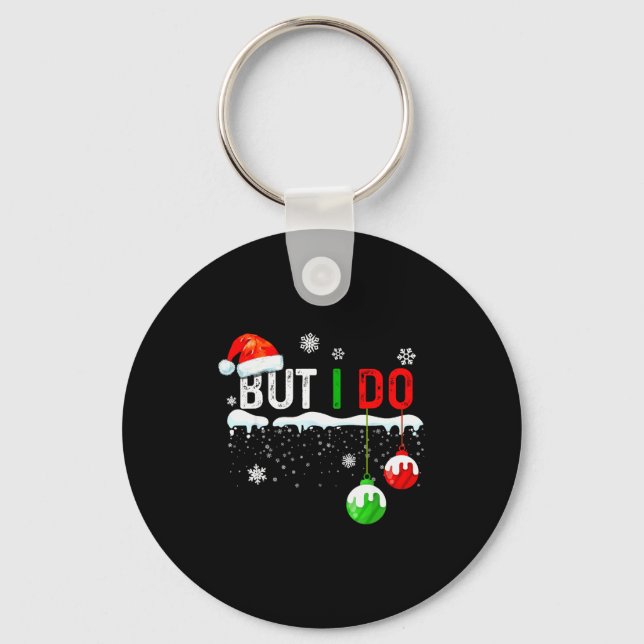 Llavero Family Christmas Pajamas Matching But I Do  (Anverso)