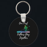 Llavero Father's Day | Our First Fathers Day Together<br><div class="desc">Father's Day | Our First Fathers Day Together</div>