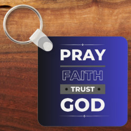 Llavero Fe, Reza, Confía en Dios Keychain