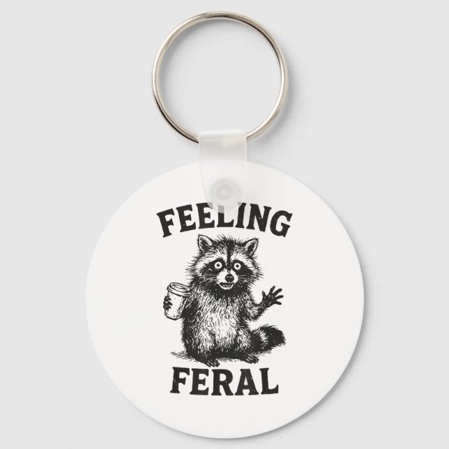 Llavero Feeling Feral Raccoon Drink Coffee Funny Trash Pan (Anverso)