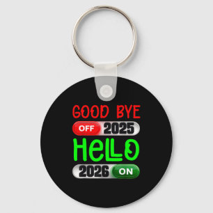 Llavero Feliz Año Nuevo 2026 Adiós 2025 Hola 2026 