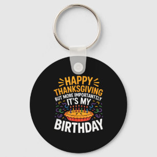 Llavero Feliz Día de Acción de Gracias Pero Más Importante