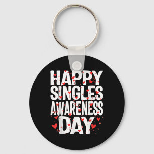 Llavero Feliz Día de Conciencia de los Solteros Sin Pareja