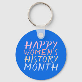 LLAVERO FELIZ MES DE HISTORIA DE MUJERES
