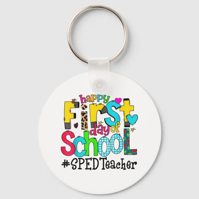 Llavero Feliz Primer Día De La Vida Del Profesor De Sped E (Anverso)