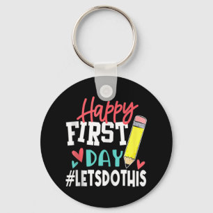Llavero Feliz primer día Hagamos esta bienvenida de vuelta