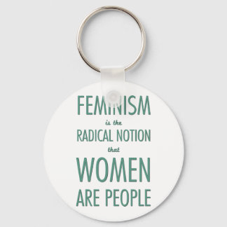 Llavero Feminismo: la noción radical de que las mujeres so