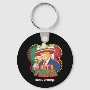 Llavero Fiesta graciosa Trump Cinco De Mayo