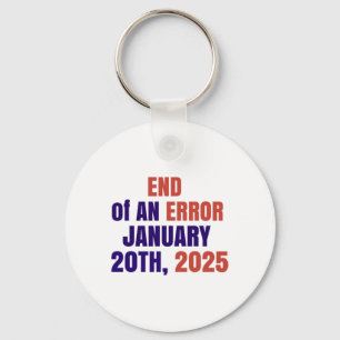 Llavero Fin De Una Inauguración De Error 2025 Elecciones 2