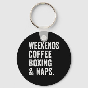 Llavero Fines de semana Café Boxeo y siestas Boxer Kickbox