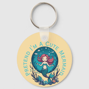 Llavero Finge que soy una adorable sirena Thunder_Cove